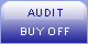 Audit Buy Off