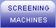 Screening Machines